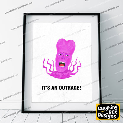 TONY HARRISON, Its An Outrage!, Character Quote, The Mighty Boosh Print