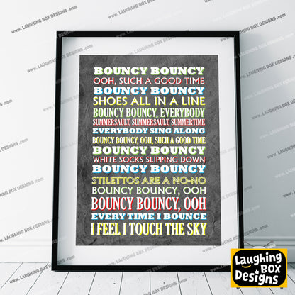 BOUNCY BOUNCY Crimp Lyrics, The Mighty Boosh Print (2 styles available)