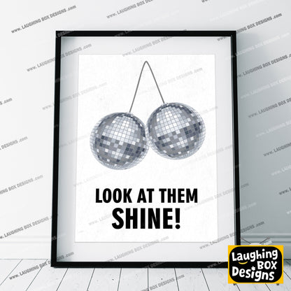 LOOK AT THEM SHINE!, Mr Susan Character Quotes, The Mighty Boosh Print