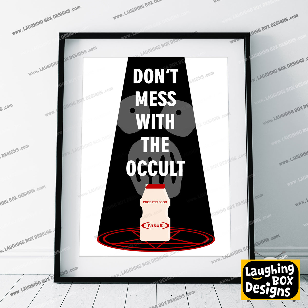 DON'T MESS WITH THE OCCULT / YAKULT, Naboo Character Quotes, The Mighty Boosh Print