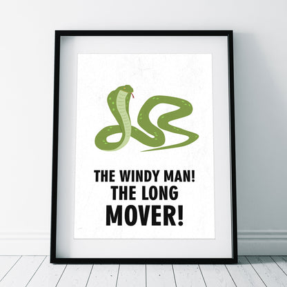 THE WINDY MAN! THE LONG LOVER!, Dixon Bainbridge Character Quotes, The Mighty Boosh Print