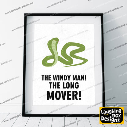 THE WINDY MAN! THE LONG LOVER!, Dixon Bainbridge Character Quotes, The Mighty Boosh Print