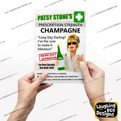 PATSY'S PRESCRIPTION STRENGTH CHAMPAGNE - Absolutely Fabulous Print