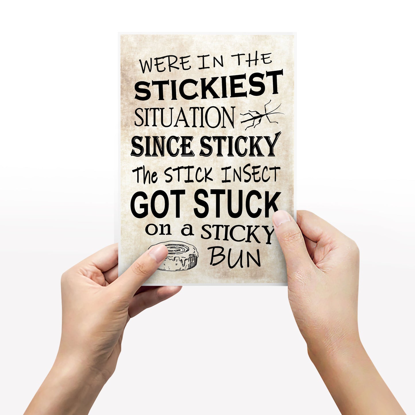 STICKY THE STICK INSECTS STICKY SITUATION, Captain Blackadder quote, Blackadder Print