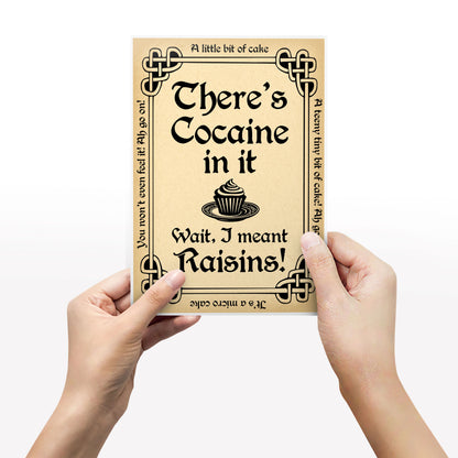 There's Cocaine in it ...wait, I Mean Raisins. Father Ted Print