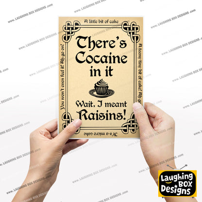 There's Cocaine in it ...wait, I Mean Raisins. Father Ted Print