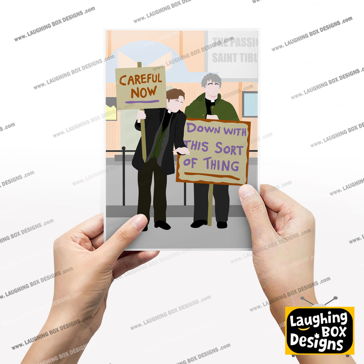Down with this Sort of Thing / Careful Now, Full Scene Protest, Father Ted Print