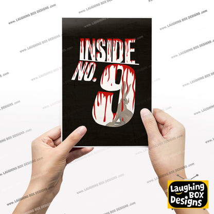 BLOODY INSIDE NO.9, Inside Number Nine Print
