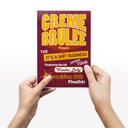 CREME BRULEE Voodoo Lady / Shit Business Tour, The League of Gentlemen Print.