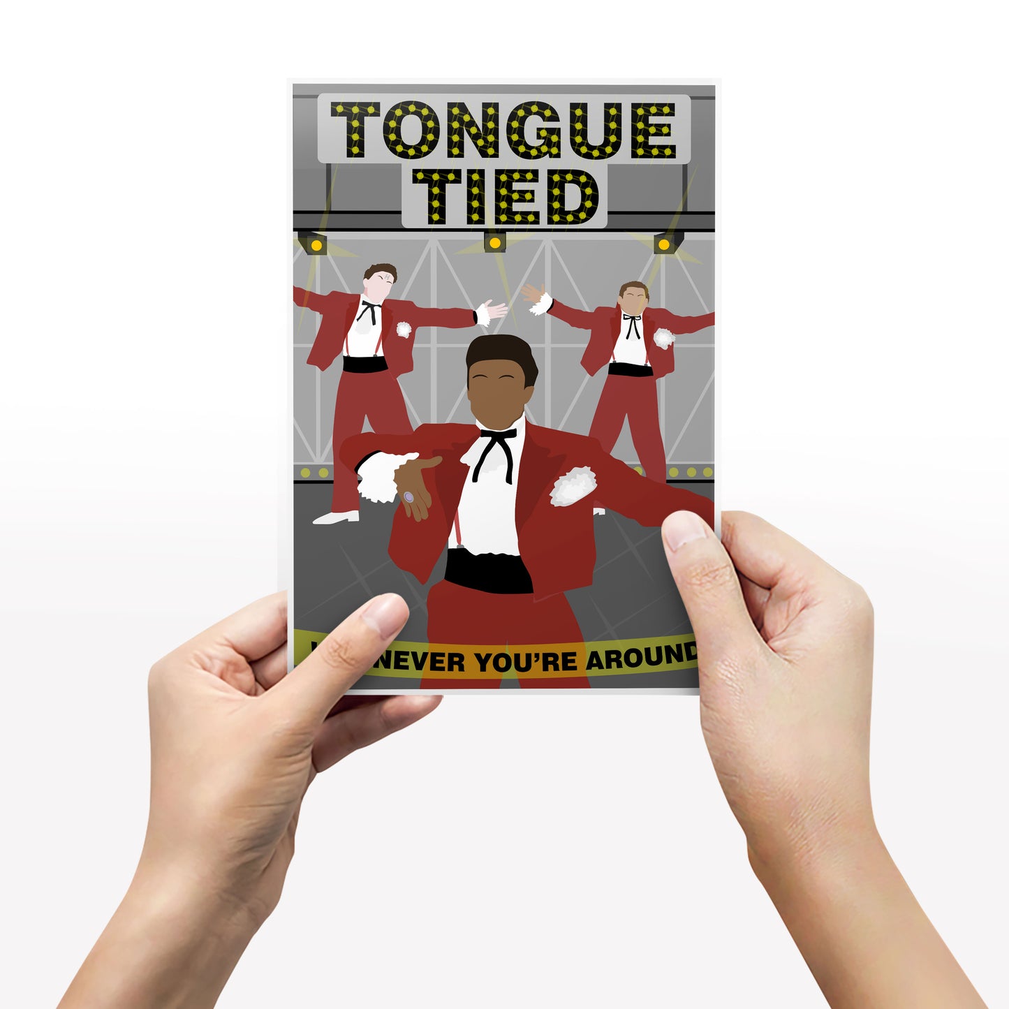 TONGUE TIED Whenever You're Around, Red Dwarf Print