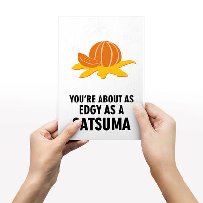 YOU'RE ABOUT AS EDGY AS A SATSUMA, Vince Noir Character Quotes, The Mighty Boosh Print