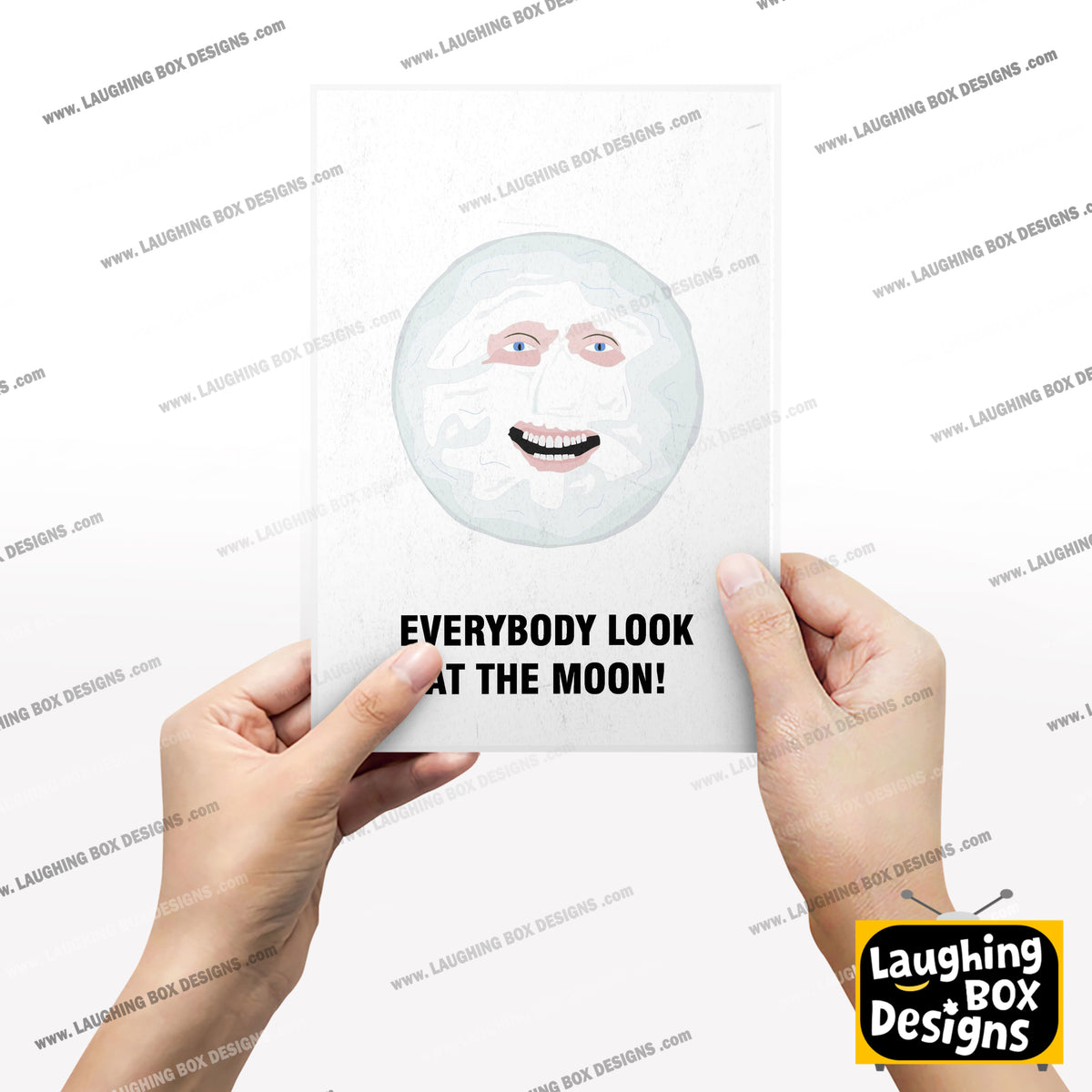 THE MOON, Everybody Look At The Moon! Character Quote, The Mighty Boosh Print