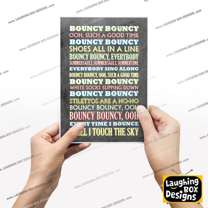 BOUNCY BOUNCY Crimp Lyrics, The Mighty Boosh Print (2 styles available)