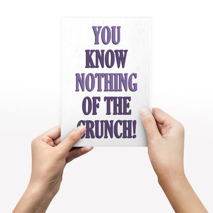 YOU KNOW NOTHING OF THE CRUNCH, Saboo Character Quotes, The Mighty Boosh Print