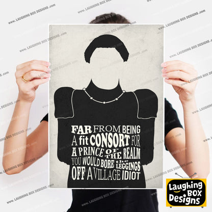 BORE THE LEGS OFF A VILLAGE IDIOT, Prince Blackadder Quote, Blackadder Print (White)