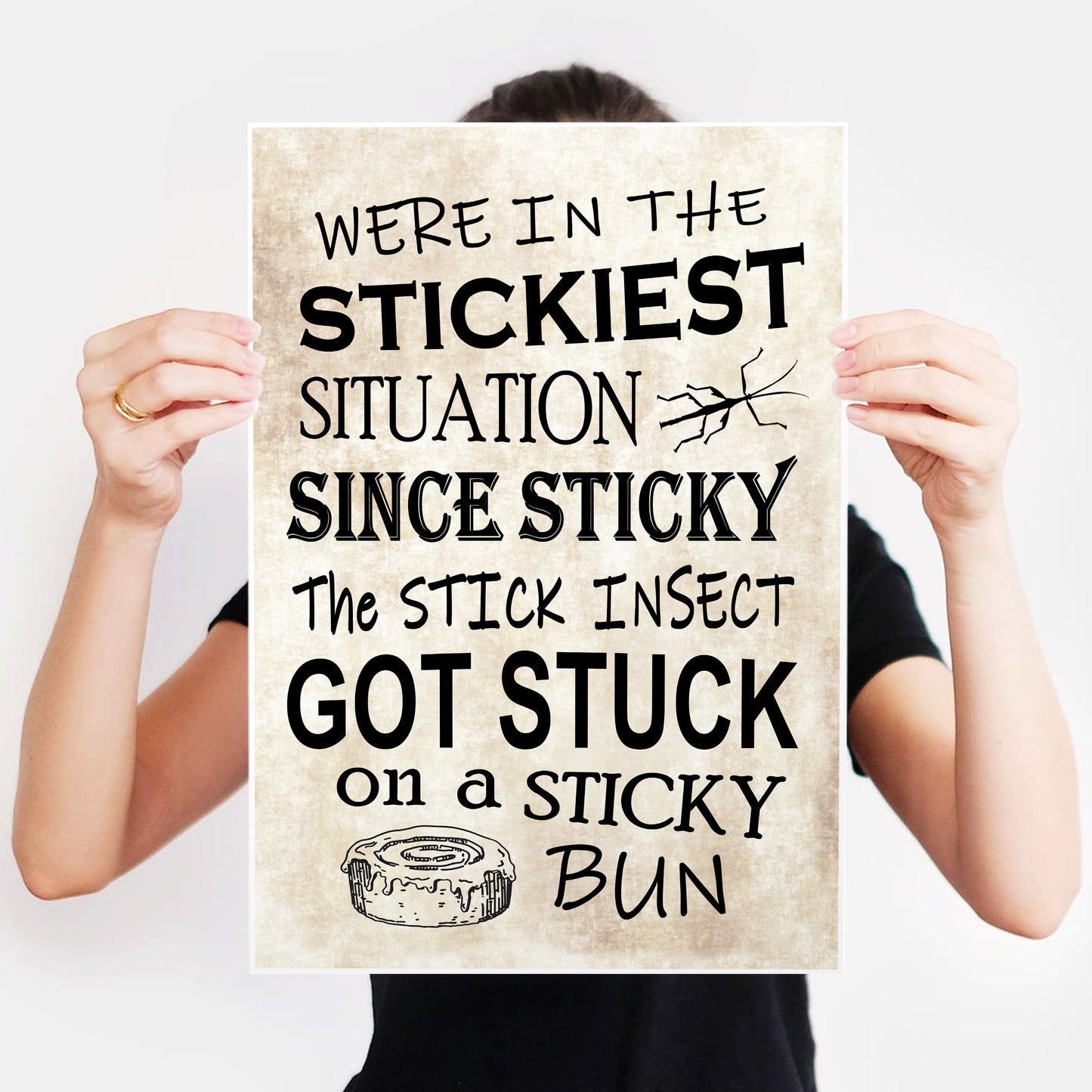 STICKY THE STICK INSECTS STICKY SITUATION, Captain Blackadder quote, Blackadder Print