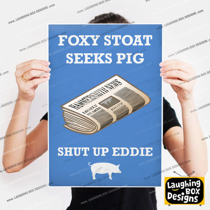 FOXY STOAT SEEKS PIG, Lonely Hearts Column Quote, Bottom Print