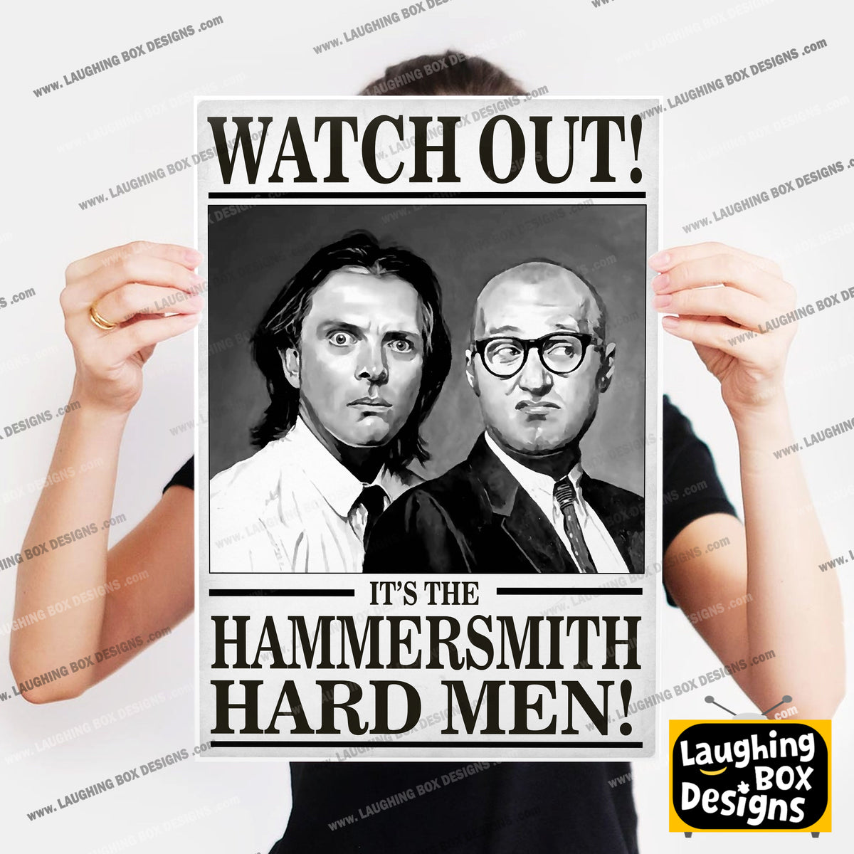 WATCH OUT! IT'S THE HAMMERSMITH HARD MEN! Richie and Eddie Portrait. Bottom Print