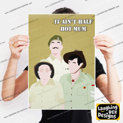 IT AIN'T HALF HOT MUM Comedy Characters Minimalist Print