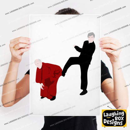 Kicking Bishop BrennanUp The Arse! Father Ted Print