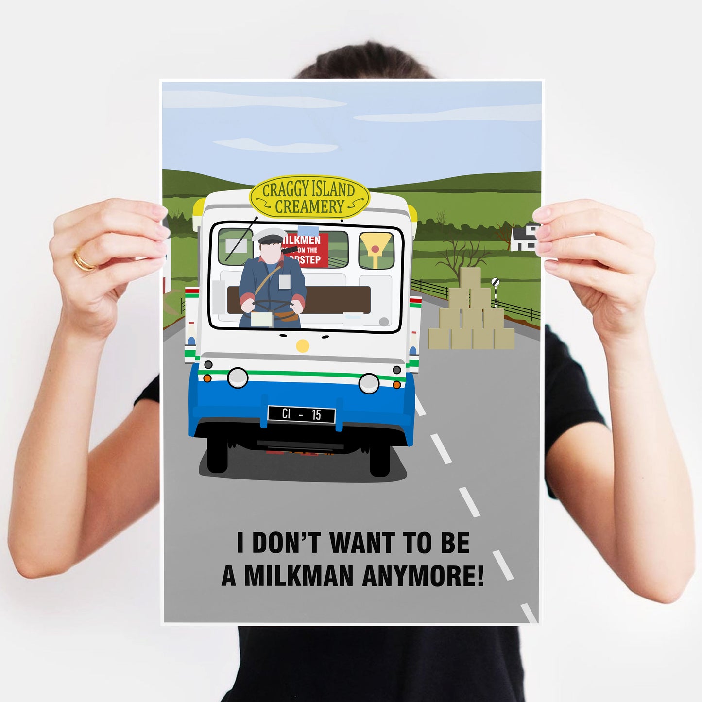 I Don't Want To Be A Milkman Any More / Milk Float Full Scene, Father Ted Print