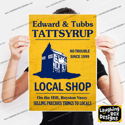 LOCAL SHOP ADVERT Edward and Tubbs Tattsyrup, The League of Gentlemen Print