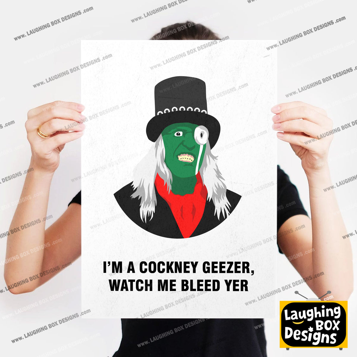 THE HITCHER, I'm A Cockney Geezer Watch Me Bleed Yer, Character Quotes, The Mighty Boosh Print