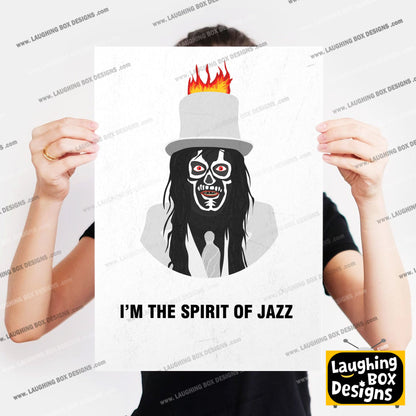 THE SPIRIT OF JAZZ , I'm The Spirit Of Jazz, Character Quotes, The Mighty Boosh Print (Copy)
