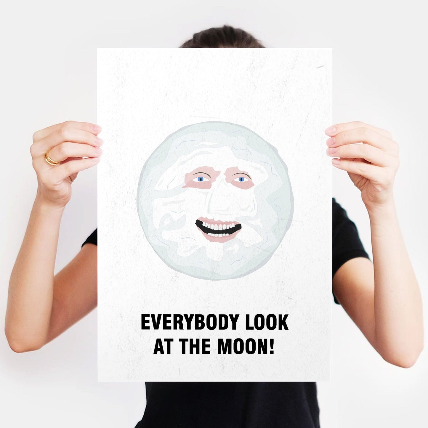 THE MOON, Everybody Look At The Moon! Character Quote, The Mighty Boosh Print