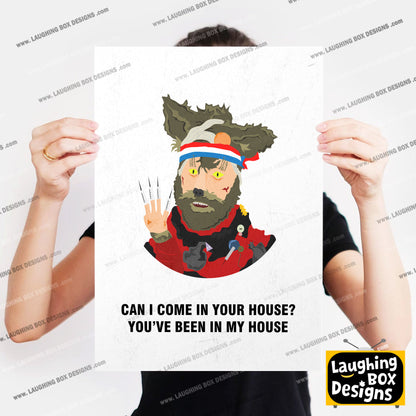 THE CRACK FOX, Can I Come In Your House? You've Been In Mine, Character Quotes, The Mighty Boosh Print