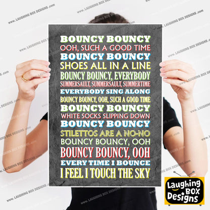 BOUNCY BOUNCY Crimp Lyrics, The Mighty Boosh Print (2 styles available)