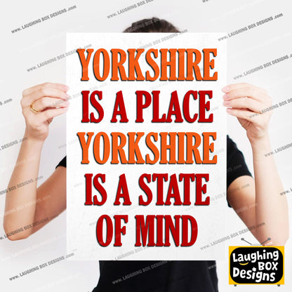 YORKSHIRE IS A PLACE YORKSHIRE IS A STATE OF MIND, Howard Moon Character Quotes, The Mighty Boosh Print