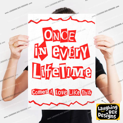 ONCE IN EVERY LIFE TIME, Comes A Love Like This, The Young Ones Print