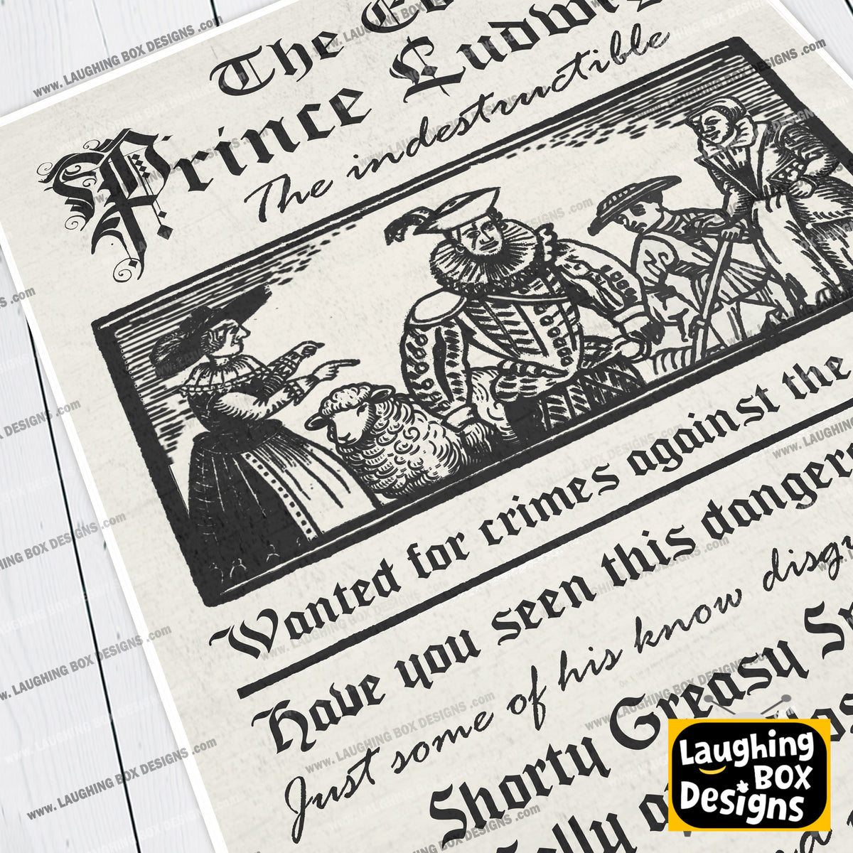 THE EVIL PRINCE LUDWIG, Wanted for crimes against the crown, Blackadder Print