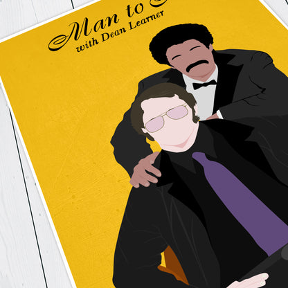 MAN TO MAN WITH DEAN LEARNER Comedy Characters Minimalist Print