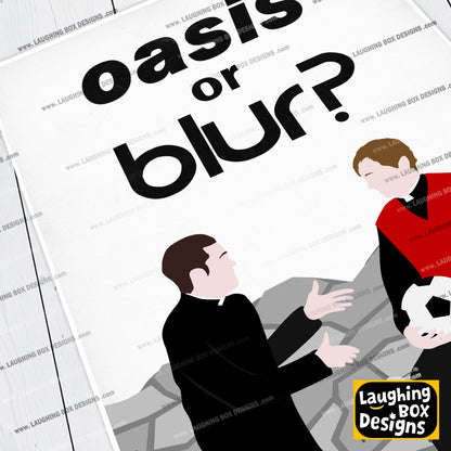 Oasis or Blur? Father Damo / Father Dougal, Father Ted Print