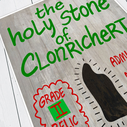 Holy Stone Of Clonrichert / Grade Two Relic Sign,  Father Ted Print