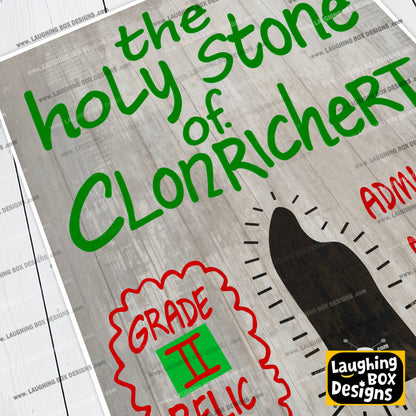 Holy Stone Of Clonrichert / Grade Two Relic Sign,  Father Ted Print