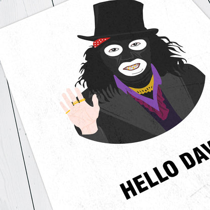 PAPA LASAROU, Hello Dave?, Character Quote, The League of Gentlemen Print