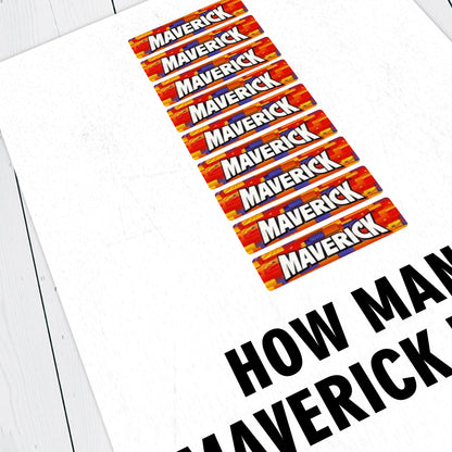 HOW MANY MAVERICK BARS? Pops Character Quote, The League of Gentlemen Print