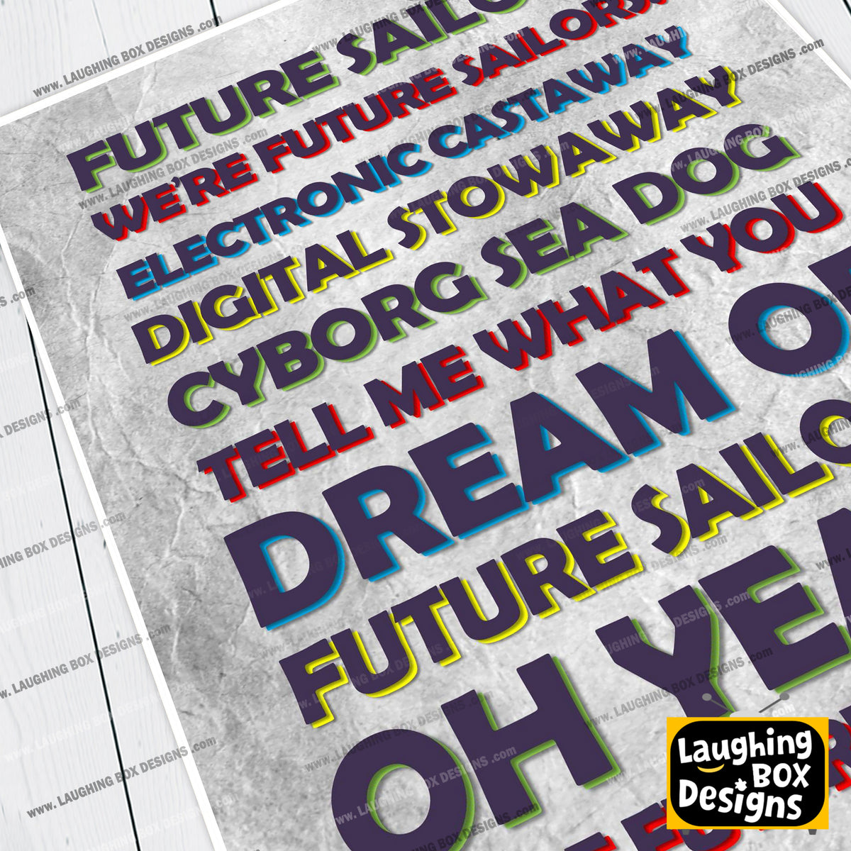 FUTURE SAILORS Lyrics, The Mighty Boosh Print (2 styles available)