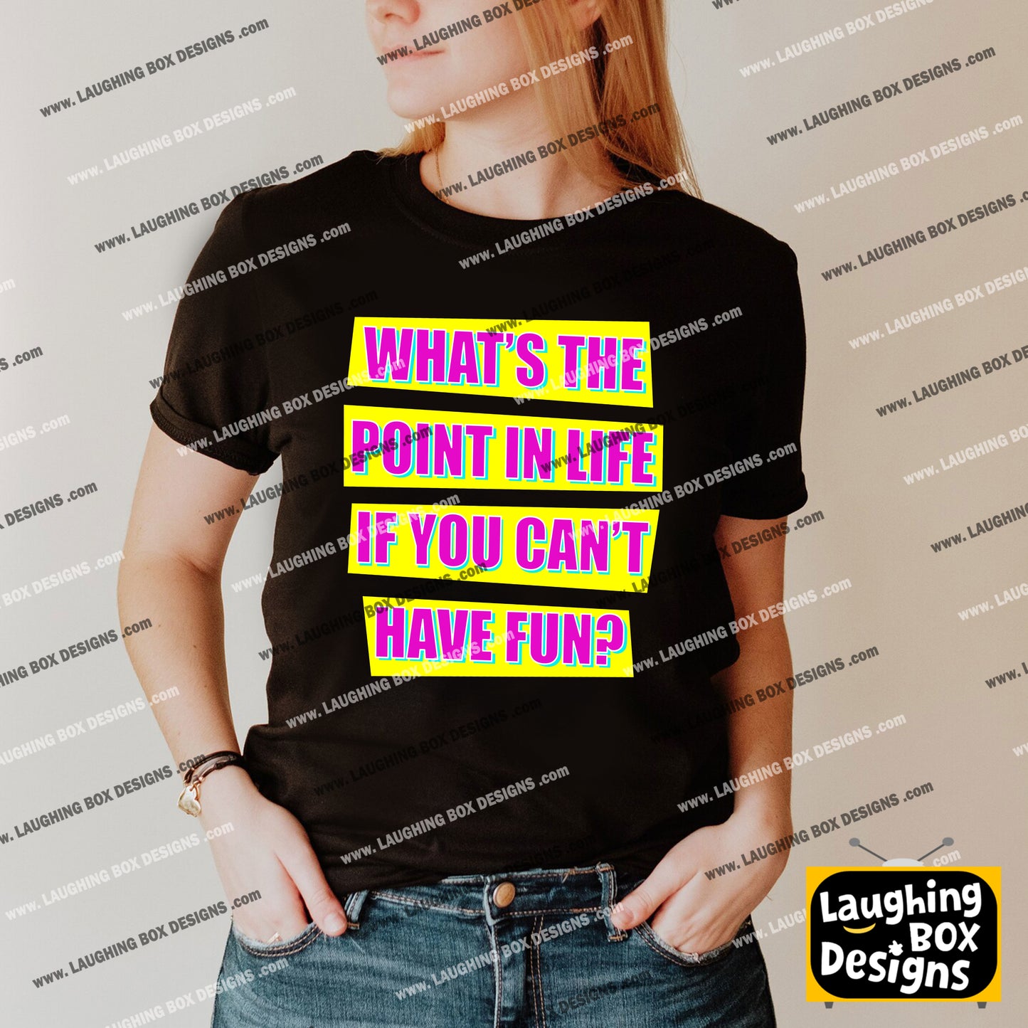 WHAT'S THE POINT IN LIFE IF YOU CAN'T HAVE FUN? - Absolutely Fabulous T-Shirt