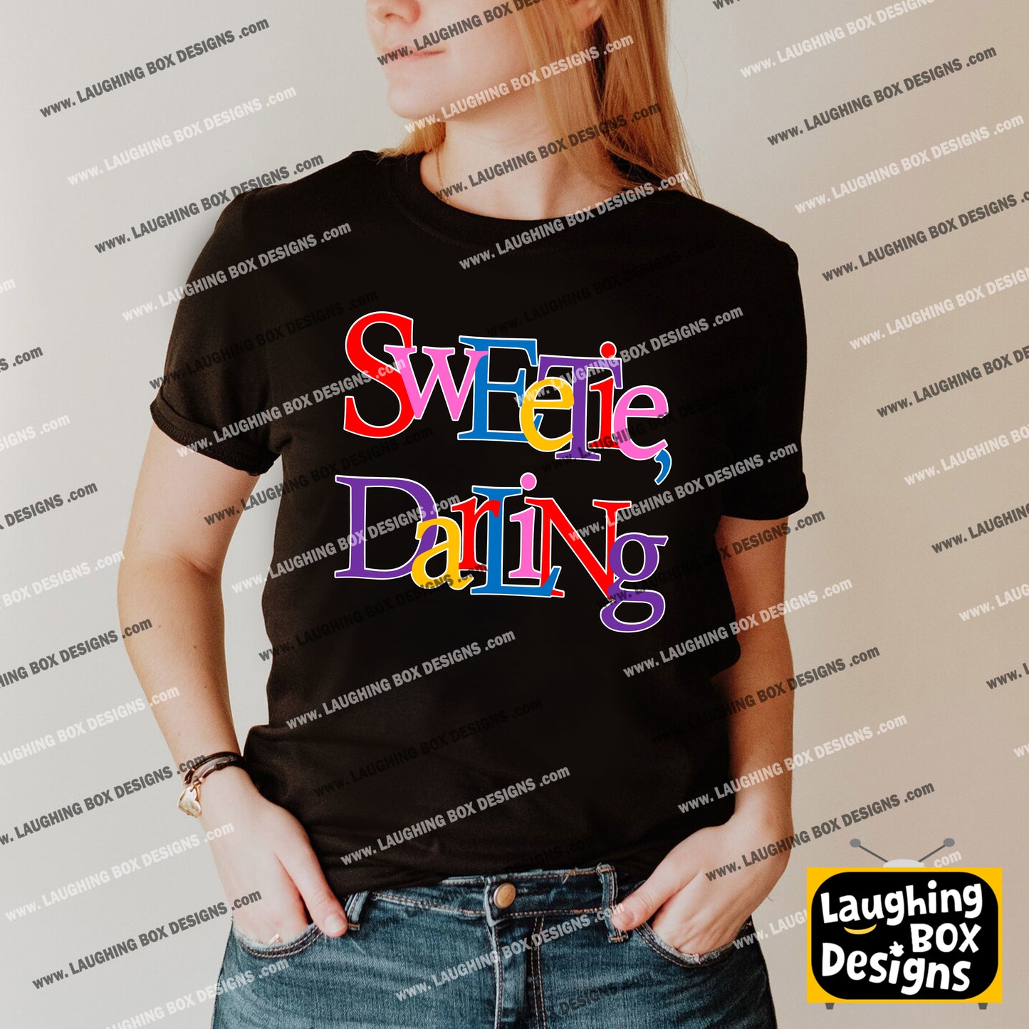 SWEETIE DARLING - Absolutely Fabulous T-Shirt