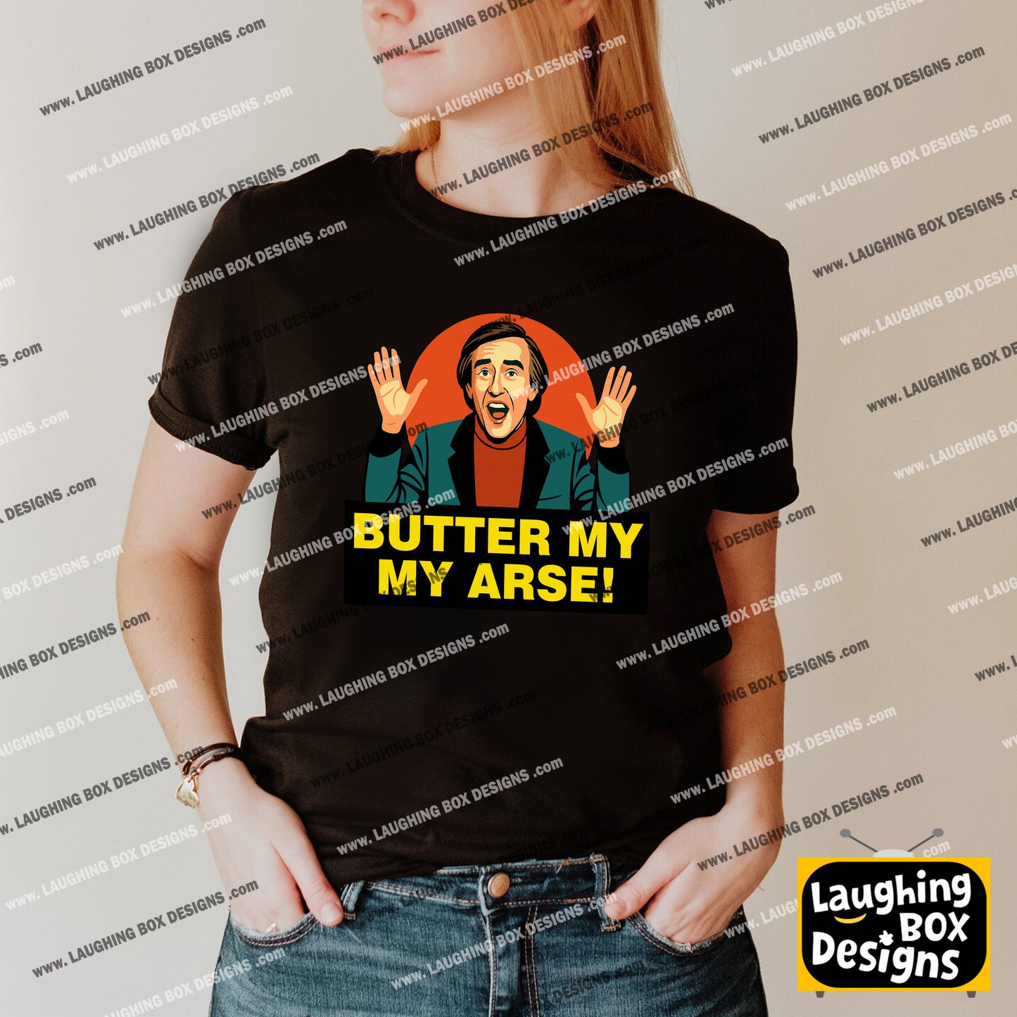 Butter My Arse! - Alan Partridge T-Shirt