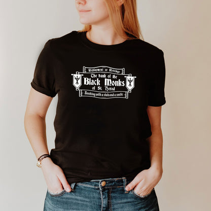THE BANK OF THE BLACK MONKS OF ST HEROD - Blackadder T-Shirt