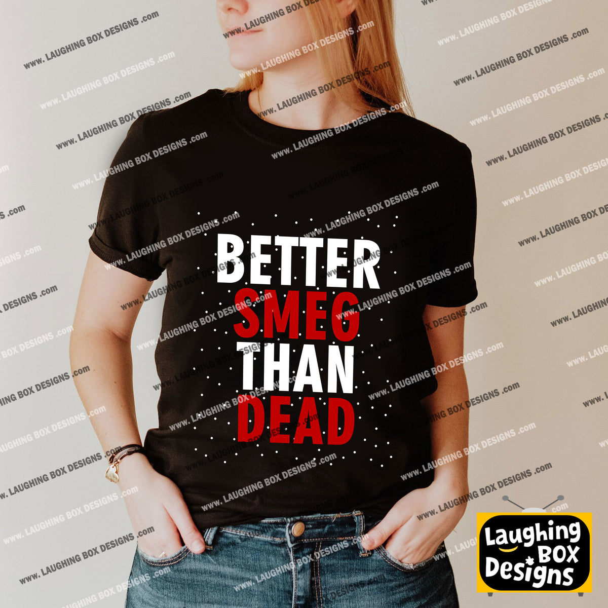BETTER SMEG THAN DEAD - Red Dwarf T-Shirt