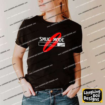 SMUG MODE LOADING / Kryten Quote - Red Dwarf T-Shirt