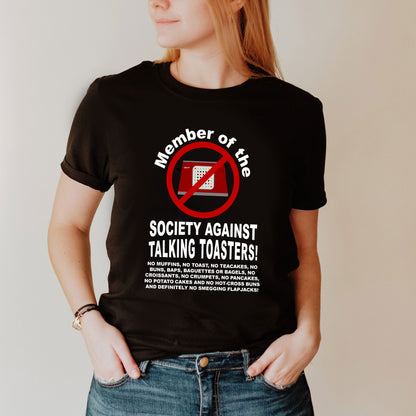 MEMEBER OF THE SOCIETY AGAINST TALKING TOASTERS - Red Dwarf T-Shirt