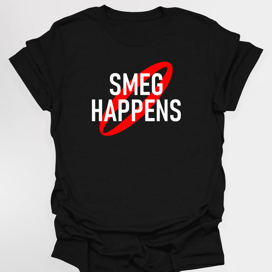 SMEG HAPPENS - Red Dwarf T-Shirt