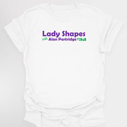 Lady Shapes with Alan Partridge - Alan Partridge T-Shirt